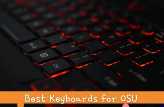 best keyboards for osu