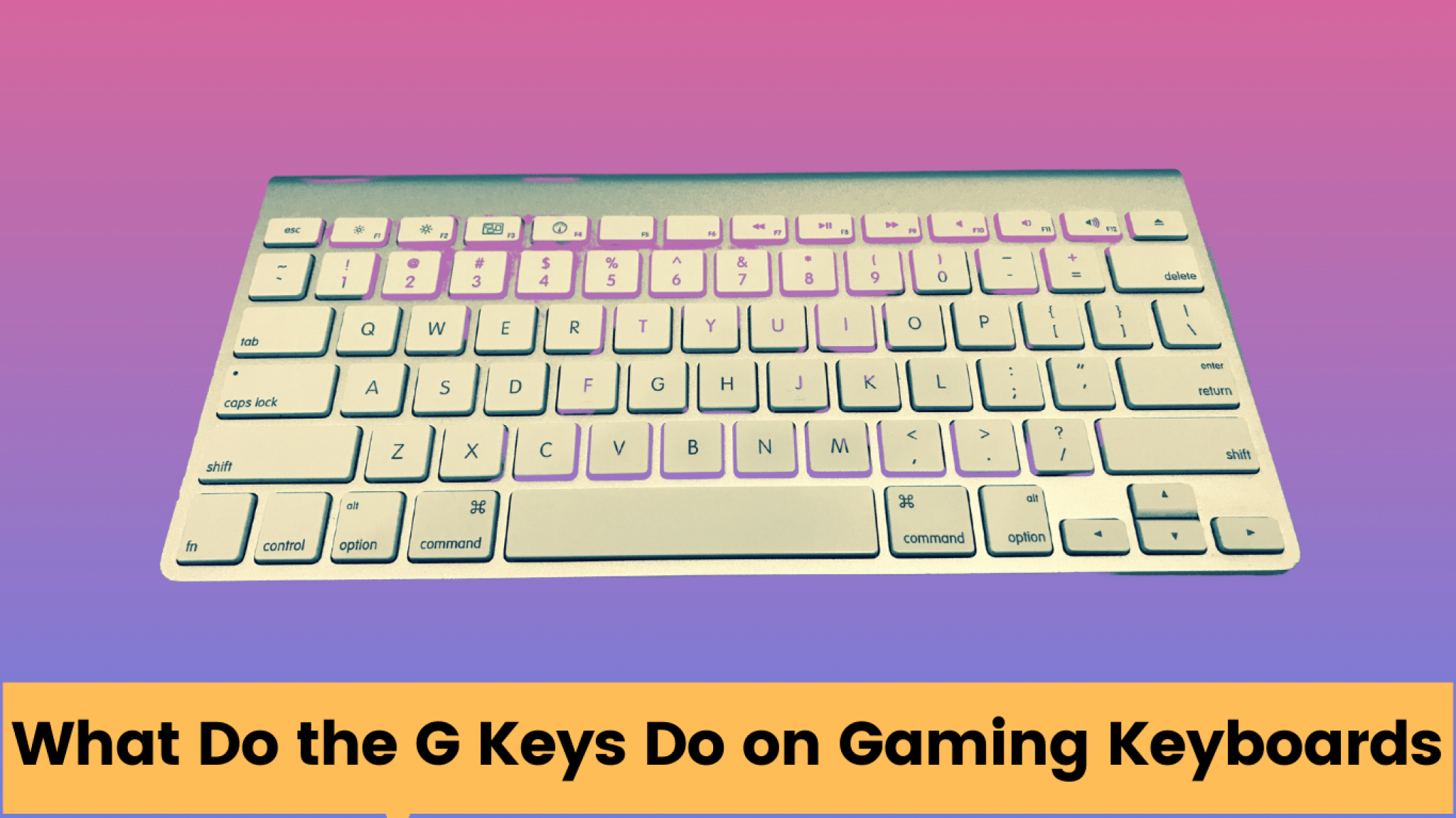 what-do-the-g-keys-do-on-gaming-keyboards