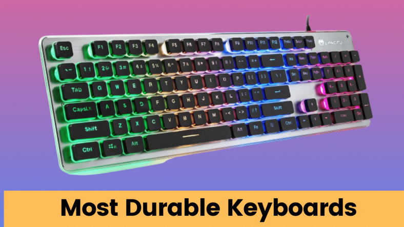 Top 10 Most Durable Keyboards KMG Advice