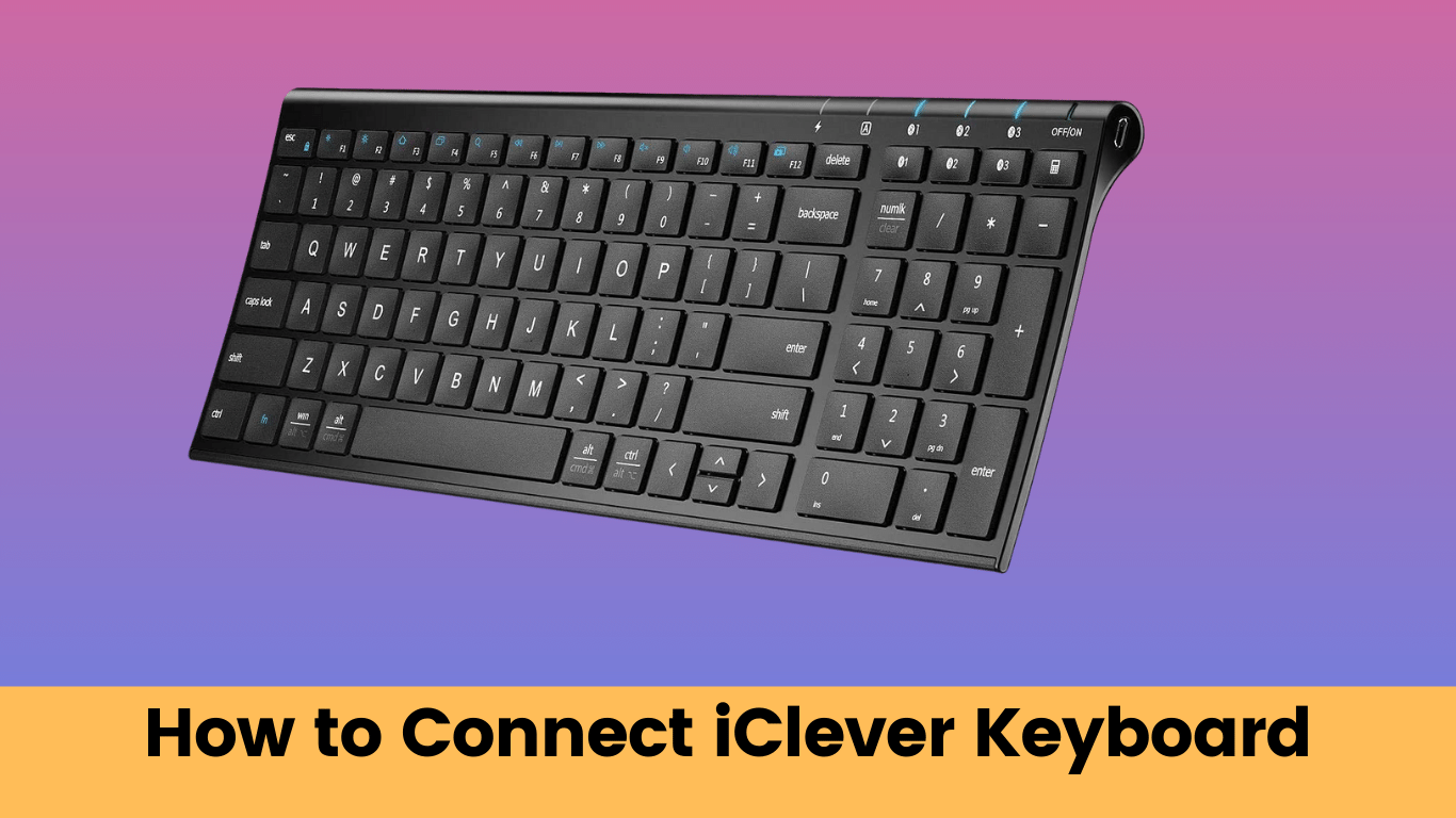 how to connect iclever keyboard