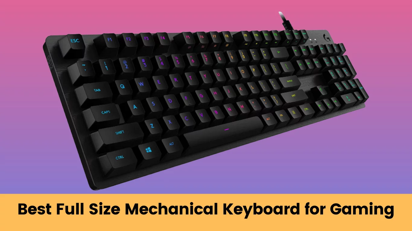 best full size mechanical keyboard for gaming