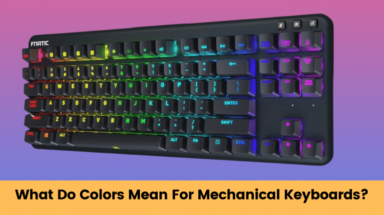 What Do Colors Mean For Mechanical Keyboards? KMG