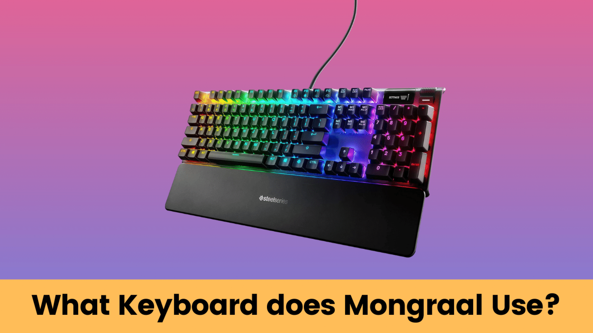 What Keyboard does Mongraal Use? Mongraal Gaming Setup
