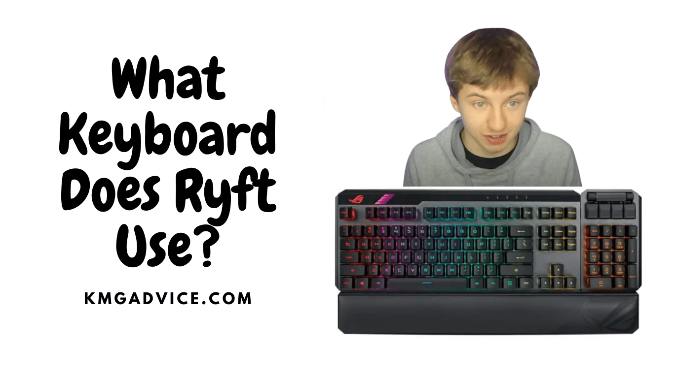 what keyboard does ryft use