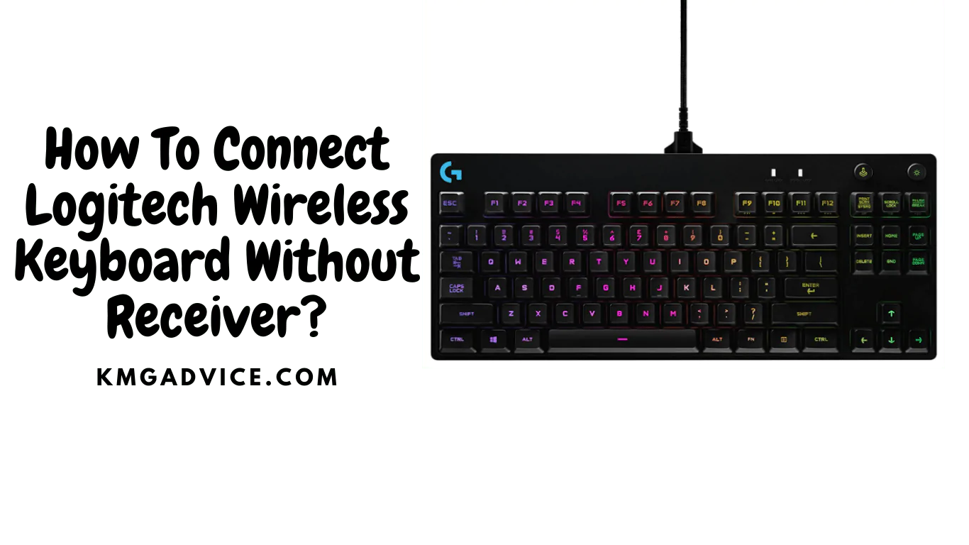 how to connect logitech wireless keyboard without receiver