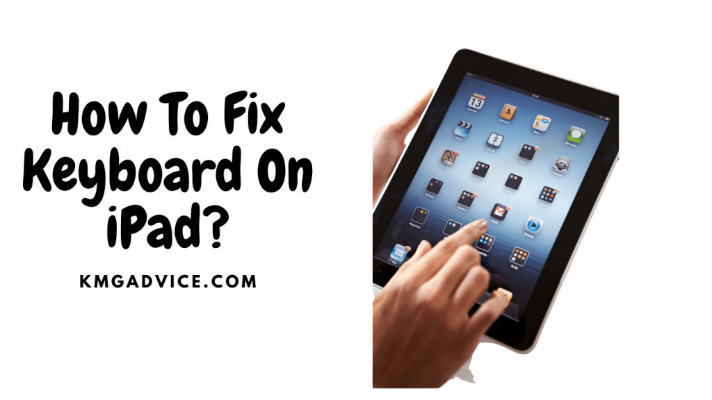 how to fix keyboard display on ipad