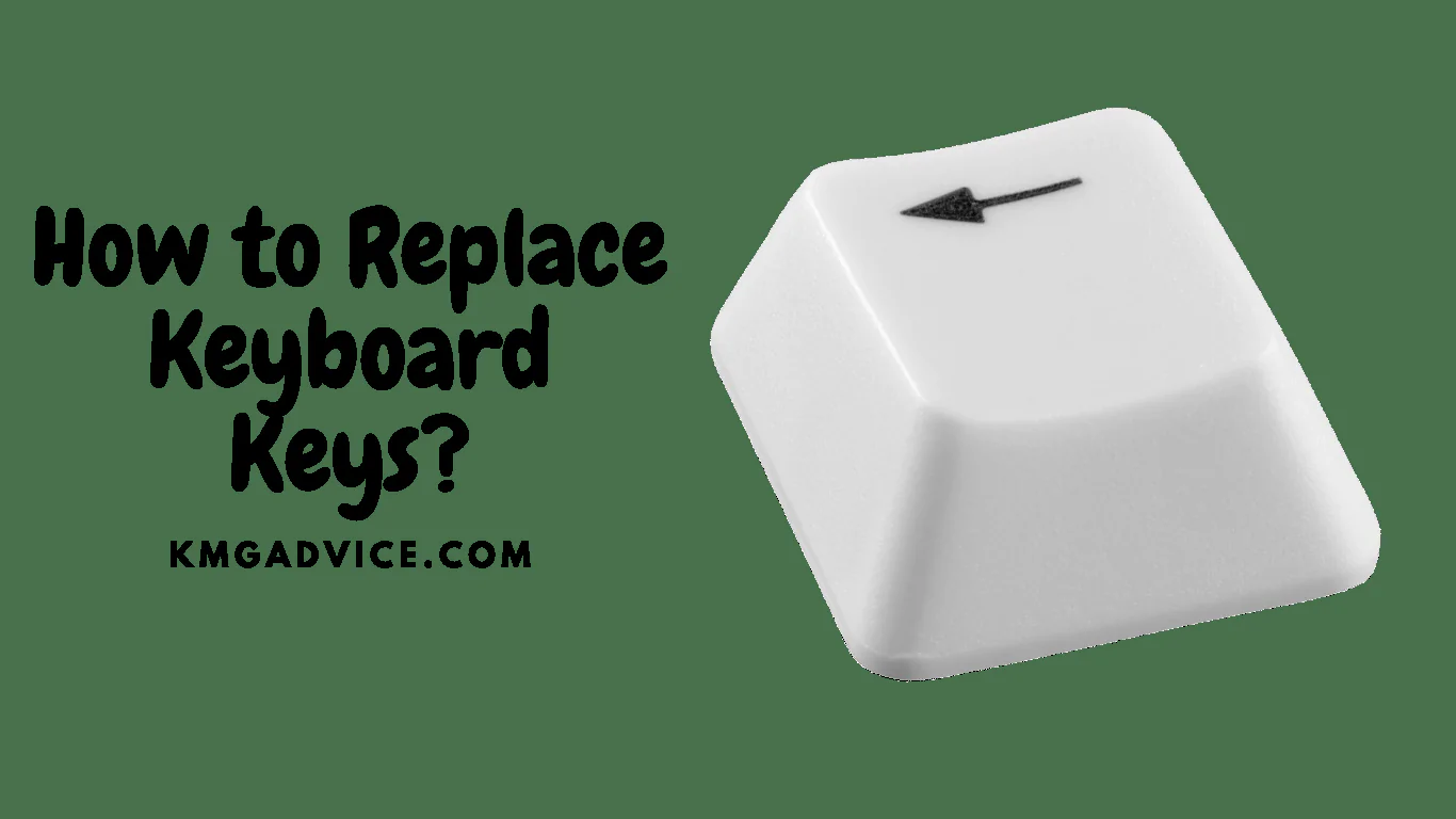 how to replace keyboard keys